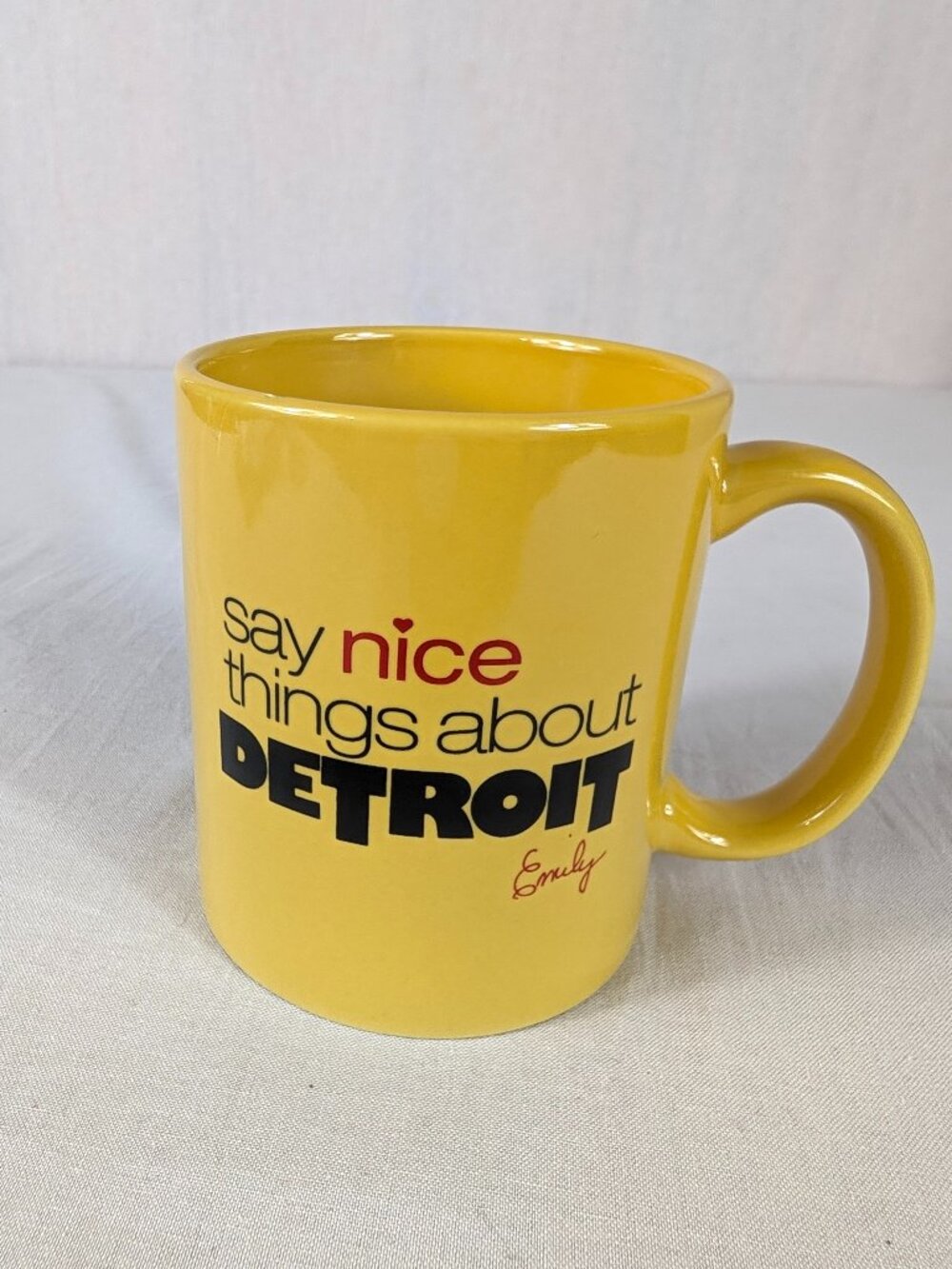 Say Nice Things About Detroit Coffee Mug Yellow Michigan City Downtown Love
